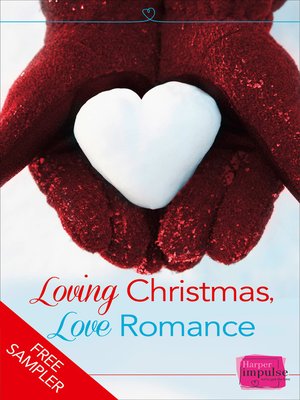 cover image of Loving Christmas, Love Romance